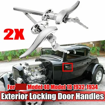 2Pcs דלת המכונית מחוץ נעילה ידיות תואמות מנעולים פורד 1932 3-חלון קופה עבור פורד 1933 1934 רכב נוסע