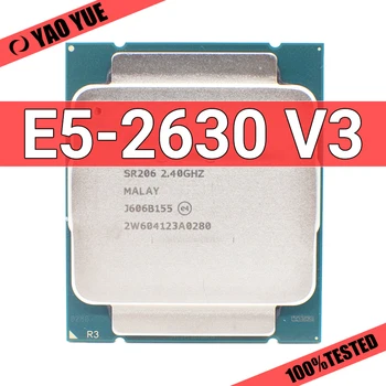 השתמשו E5-2630V3 E5 2630v3 E5 2630 v3 10pcs 2.4 GHz המשמש שמונה ליבות שש עשרה-חוט המעבד 20M 85W LGA 2011-3